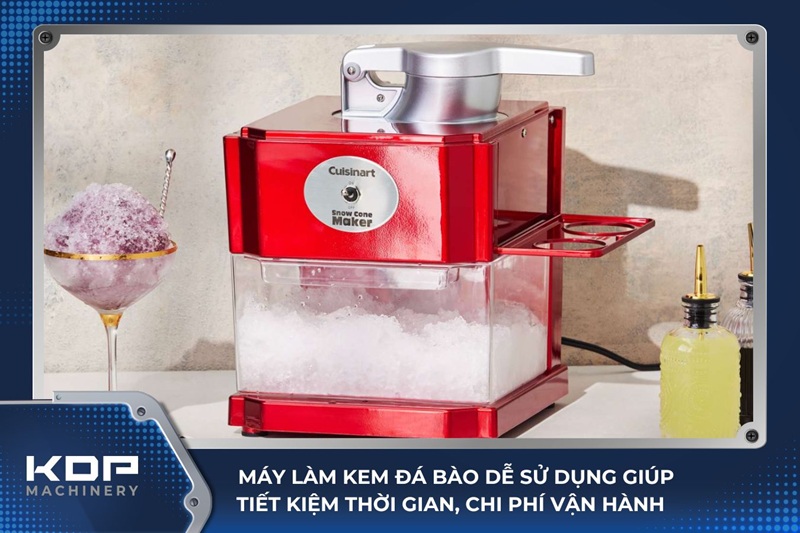 Máy làm kem đá bào – Hiệu suất cao tiết kiệm chi phí 2 Máy làm kem đá bào tiết kiệm thời gian, chi phí và dễ dàng vận hành